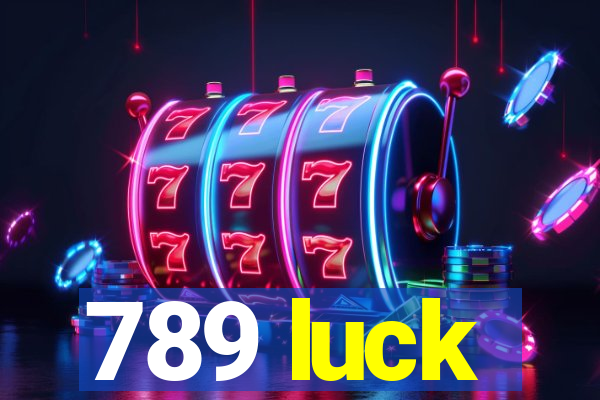 789 luck